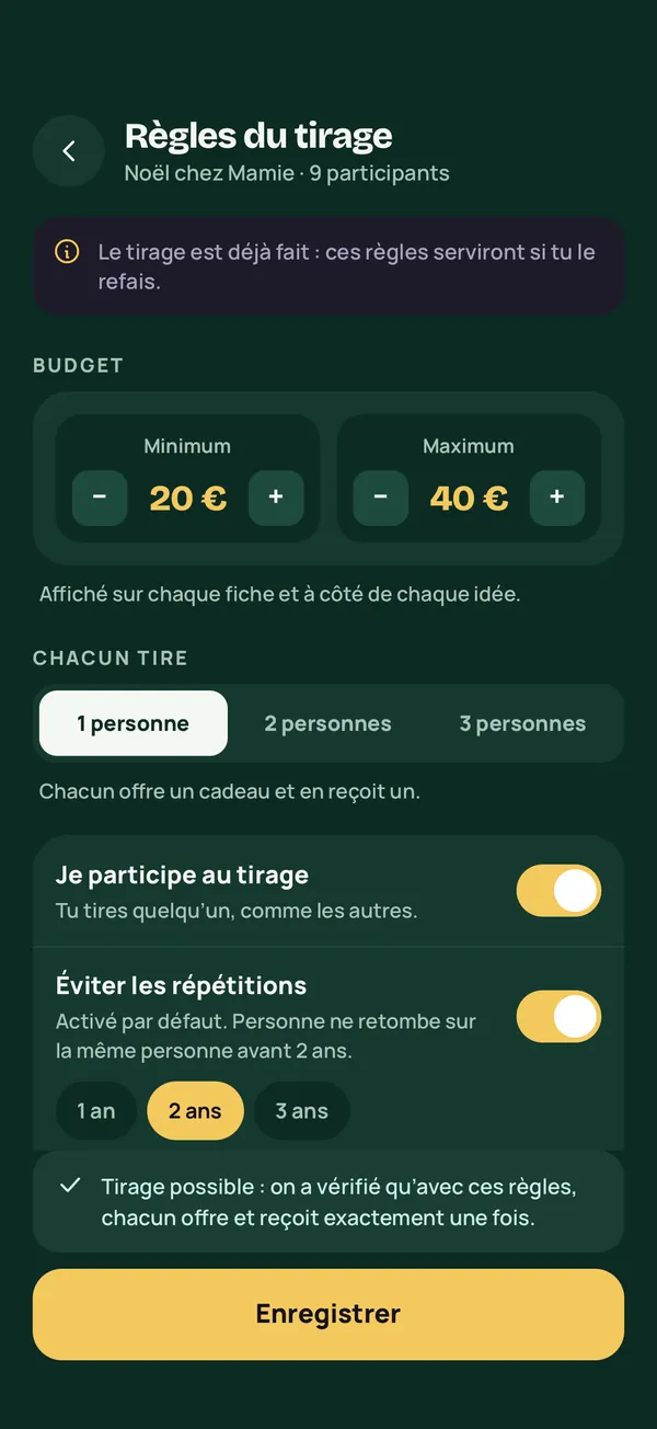Les règles du tirage : budget, nombre de personnes à gâter, anti-répétition, tirage vérifié